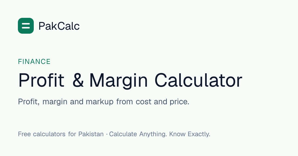 Profit Calculator — Profit, Margin & Markup in PKR | PakCalc